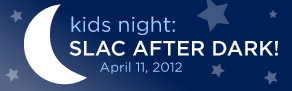 SLAC Kids Night banner